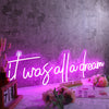 It Was All A Dream Dark Purple Neon Sign