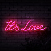 Its Love Neon Sign