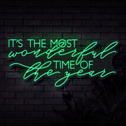 Its The Most Wonderful Time Of The Year Neon Sign