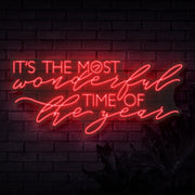 Its The Most Wonderful Time Of The Year Neon Sign