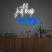 Just Keep Swimming LED Custom Neon Sign