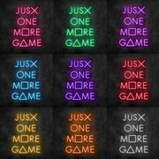 Just One More Game Neon Sign