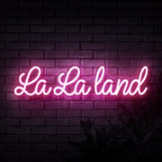 La La Land Neon Sign