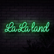 La La Land Neon Sign