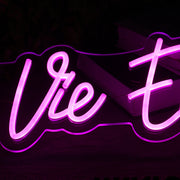 La Vie En Rosie Pink Neon Sign