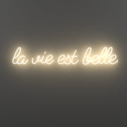 La Vie Est Belle V2 Neon Sign