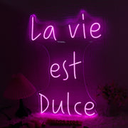 La Vie Est Dulce Purple Neon Sign