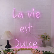 La Vie Est Dulce Purple Neon Sign