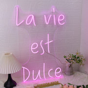 La Vie Est Dulce Purple Neon Sign