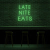 Late Night Eats Neon Sign