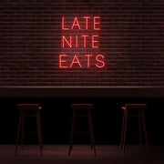 Late Night Eats Neon Sign