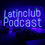 Latinclub Podcast Blue Neon Sign