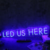 LED US HERE Blue Neon Sign