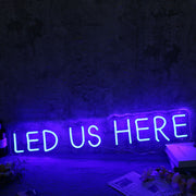 LED US HERE Blue Neon Sign