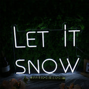 Let It Snow White Neon Sign