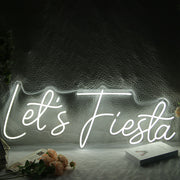 Let's Fiesta Neon Sign