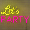 Lets Party Neon Sign