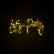 Lets Party Neon Sign