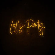 Lets Party Neon Sign