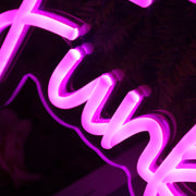 Let The Funky Feels Flow Pink Neon Sign