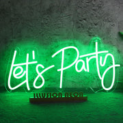 Lets Party Green Neon Sign