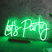 Lets Party Green Neon Sign