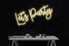 Lets Party Neon Sign Led Yellow Neon Light Wall Decor