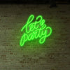 Lets Party Neon Sign Two Lines Wall Decor