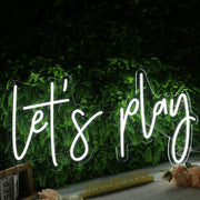 Lets Play White Neon Sign