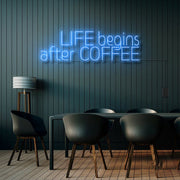 Life Begins After Coffee Neon Sign