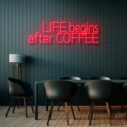 Life Begins After Coffee Neon Sign