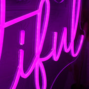 Life Is beautiful So Are You Pink Neon Sign