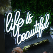 Life Is Beautiful White Neon Sign