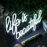 Life Is Beautiful White Neon Sign