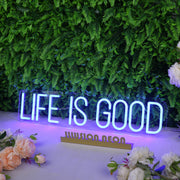 Life Is Good Blue Neon Sign