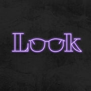 Look Neon Sign