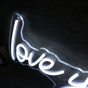 Love You More White LED Neon Sign