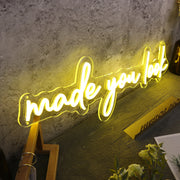 Made You Look Yellow Neon Sign