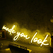 Made You Look Yellow Neon Sign