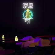 Make Time For Wine Neon Sign Lights Night Lamp Led Neon Sign Light For Home Party