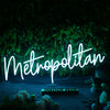 Metropolitan Blue Neon Sign