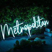 Metropolitan Blue Neon Sign