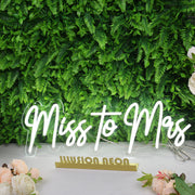 Miss to Mrs White Neon Sign