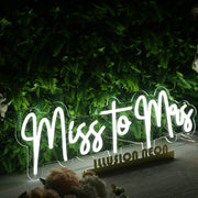 Miss to Mrs White Neon Sign