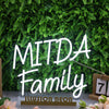 Mitda Family White Neon Sign