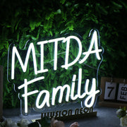 Mitda Family White Neon Sign