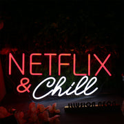 Netflix And chill Custom Neon Sign