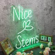 Nice Stems Green Custom Neon Sign