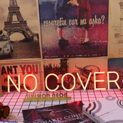 No Cover Red Neon Sign