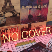 No Cover Red Neon Sign